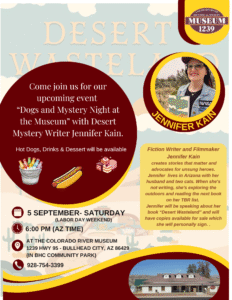 Dog's and Mystery Night at the Museum mystery desert writer event